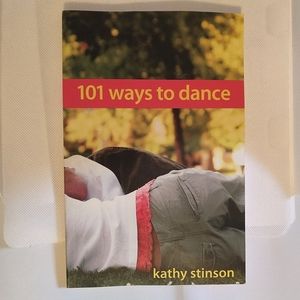 3/$24 101 Ways To Dance by Kathy Stinson Paperback Book